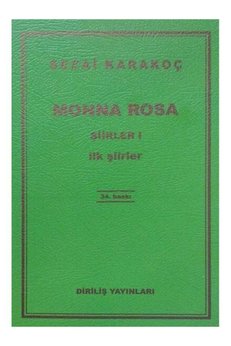 Diriliş Yayınları Monna Rosa Şiirler 1 Ilk Şiirler - Sezai Karakoç