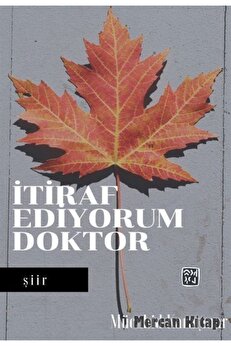 Kutlu Yayınevi̇ Iti̇raf Edi̇yorum Doktor