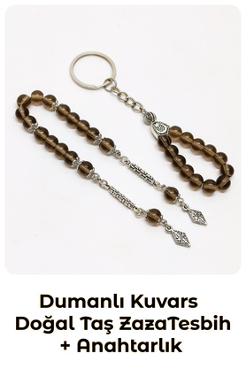 Tesbih Sakarya - Dumanlı Kuvars Doğal Taş Zaza Tesbih - Dumanlı Kuvars Doğal Taş Anahtarlık
