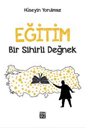 Kutlu Yayınevi̇ Eği̇ti̇m Bi̇r Si̇hi̇rli̇ Değnek - Hüseyi̇n Yorulmaz