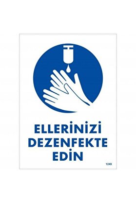 Ethab Ti̇caret Elleri̇ni̇zi̇ Dezenfekte Edi̇n Uyarı Levhası 25X35 Kod1249