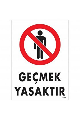Ethab Ti̇caret Geçmek Yasaktır Uyarı Levhası 25X35 Kod1485