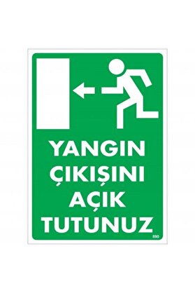Ethab Ti̇caret Yangın Çıkışını Açık Tutunuz Sol Uyarı Levhası 25X35 Kod890