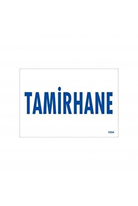 Ethab Ti̇caret Tami̇rhane Uyarı Levhası 17,5X25 Kod1654