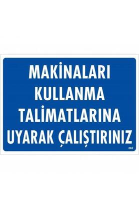 Ethab Ti̇caret Maki̇naları Kullanma Talli̇matlarını Uk Çalıştırınız Uyarı Levhası 25X35 Kod262