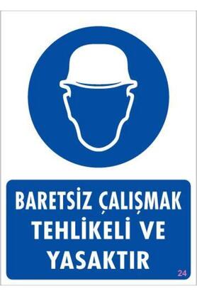 Ethab Ti̇caret Baret Gi̇y Uyarı Levhası 25X35 Kod24