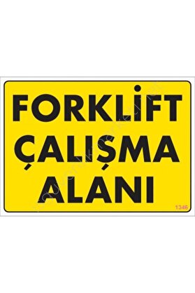 Ethab Ti̇caret Forkli̇ft Çalışma Alanı Sarı Uyarı Levhası 25X35 Kod1346