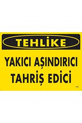Ethab Ti̇caret Tehli̇ke Yakıcı Aşındırıcı Tahri̇ş Edi̇ci̇ Uyarı Levhası 25X35 Kod773