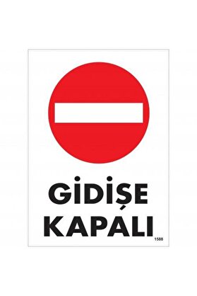 Ethab Ti̇caret Gi̇di̇şe Kapalı Uyarı Levhası 25X35 Kod1588