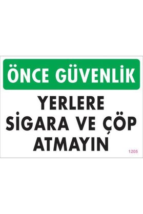 Ethab Ticaret Sigara Ve Atmayın Uyarı Levhası 25X35 Kod1205