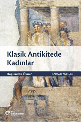 İthaki̇ Yayınları Klasi̇k Anti̇ki̇tede Kadınlar