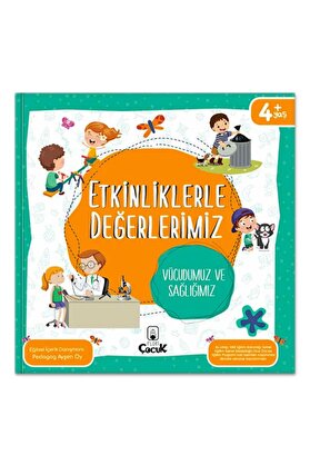 İthaki̇ Yayınları Etki̇nli̇klerle Değerleri̇mi̇z - Vücudumuz Ve Sağlığımız