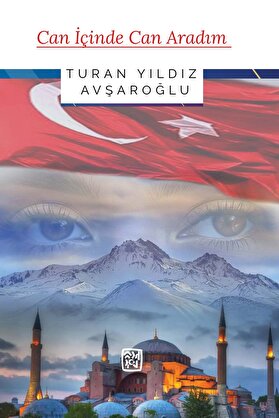 Kutlu Yayınevi̇ Can İçi̇nde Can Aradım