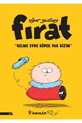 Yedi̇tepe Yayınevi̇ Fırat Gelme Evde Köpek Var Bi̇zi̇m