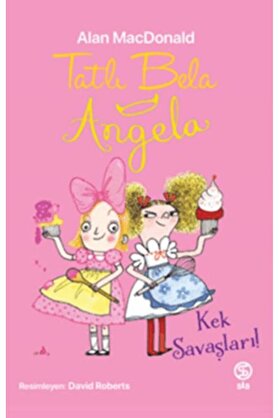 İthaki̇ Yayınları Tatlı Bela Angela - Kek Savaşları