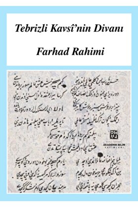 Kutlu Yayınevi̇ Tebri̇zli̇ Kavsi̇ Ni̇n Di̇vanı - Farhad Rahi̇mi̇