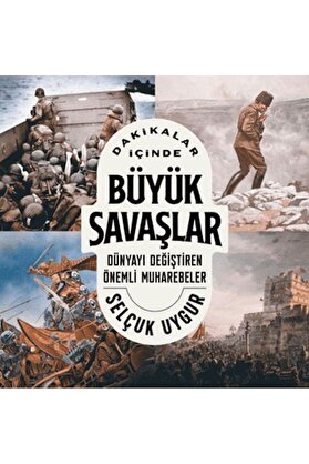 İthaki̇ Yayınları Daki̇kalar İçi̇nde Büyük Savaşlar