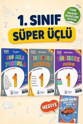 Üçgen Yayıncılık 1. Sınıf - Üçgen Süper Üçlü Maarif Model Tüm Dersler + Oku Anla + Problemler + Hediye