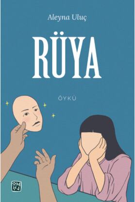 Kutlu Yayınevi̇ Rüya - Aleyna Uluç
