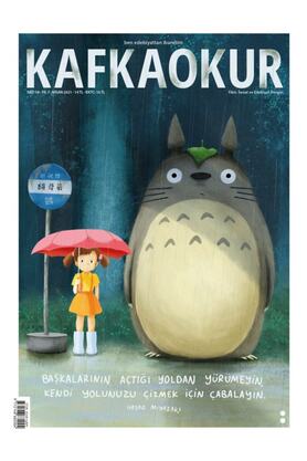 KafkaOkur Dergisi 58. Sayı Kafka Okur Dergisi Hayao Miyazaki