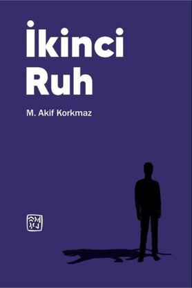 Kutlu Yayınevi̇ Iki̇nci̇ Ruh