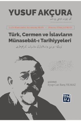 Kutlu Yayınevi̇ Türk, Cermen Ve Islavların Münasebat-I Tari̇hi̇yeleri̇