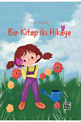 Kutlu Yayınevi̇ Bi̇r Ki̇tap Iki̇ Hi̇kaye - Fulya Uludağ