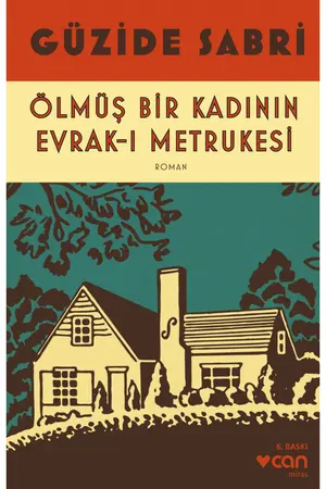 CAN Ölmüş Bir Kadının Evrak-ı Metrukesi