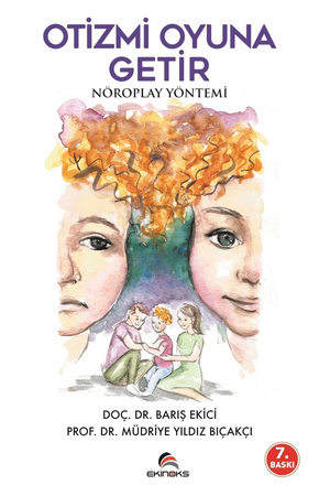 Genel Markalar Otizmi Oyuna Getir & Nöroplay Yöntemi