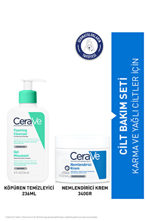 CeraVe Karma&Yağlı Ciltlere Özel Cilt Bakım Seti:Köpüren Temizleyici 236 ML&Nemlendirici Krem Kavanoz 340GR