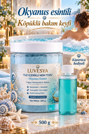 luvesya Tuz İçerikli Nem Tozu Okyanus Esintisi Aromalı 500 gr | Jakuzi Küvet Manikür Pedikür Spa + Köpük