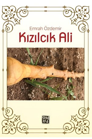 Kutlu Yayınevi Kızılcık Ali - Emrah Özdemir