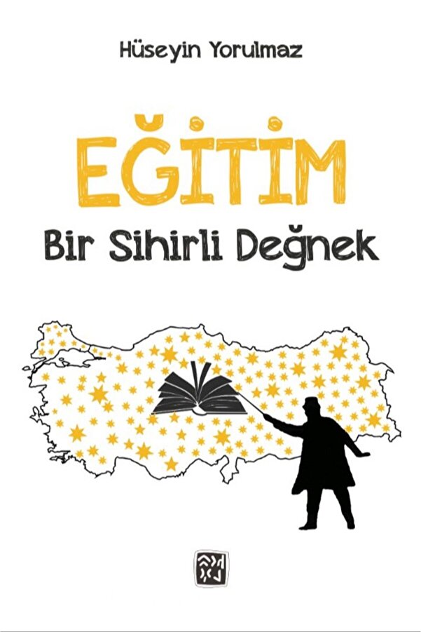 Kutlu Yayınevi̇ Eği̇ti̇m Bi̇r Si̇hi̇rli̇ Değnek - Hüseyi̇n Yorulmaz