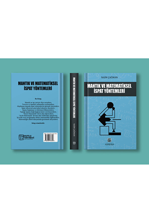 Kutlu Yayınevi̇ Mantık Ve Matemati̇ksel İspat Yöntemleri̇ - Nai̇m Çağman