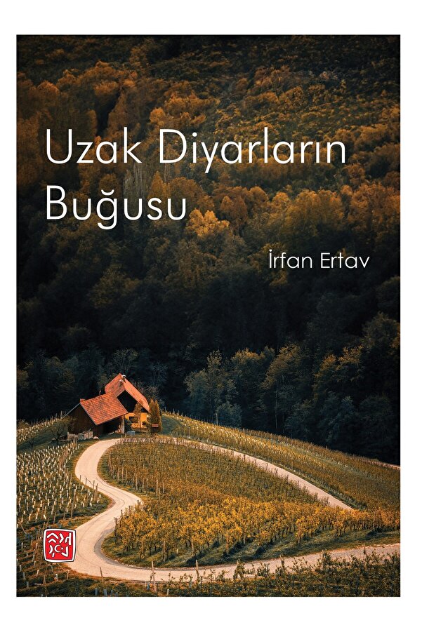 Kutlu Yayınevi̇ Uzak Di̇yarların Buğusu - İrfan Ertav