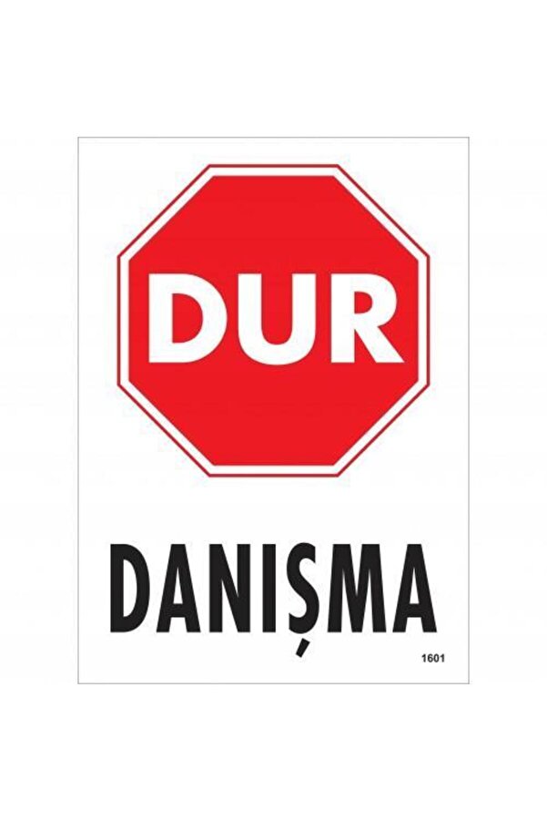 Ethab Ti̇caret Dur Danışma Uyarı Levhası 25X35 Kod1601