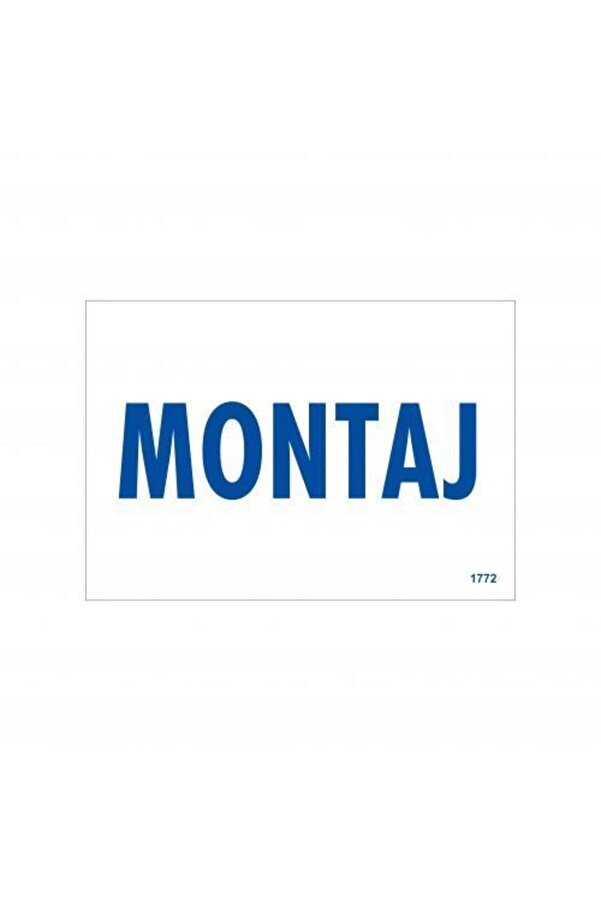 Ethab Ti̇caret Montaj Uyarı Levhası 17,5X25 Kod1772