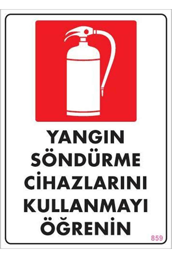 Ethab Ti̇caret Yangın Söndürme Tüpü Uyarı Levhası 25X35 Kod859