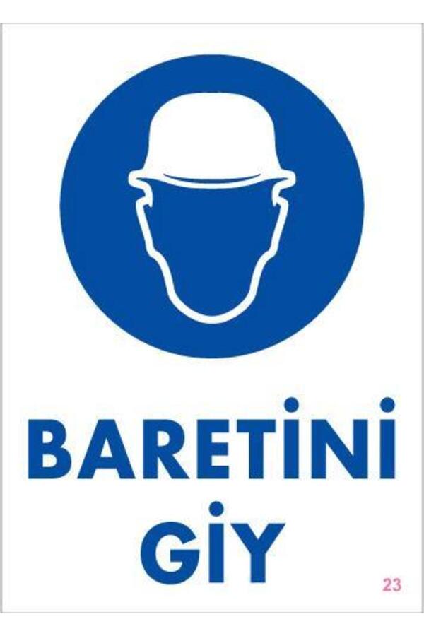 Ethab Ti̇caret Baret Gi̇y Uyarı Levhası 25X35 Kod23