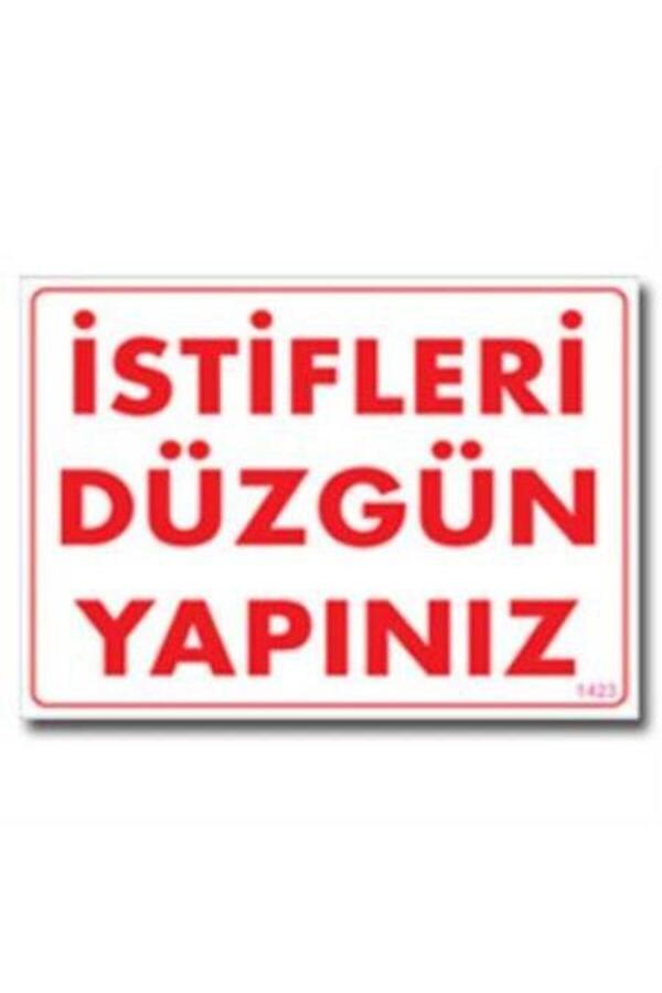 Ethab Ti̇caret İsti̇fleri̇ Düzgün Yapınız Uyarı Levhası 25X35 Kod1423