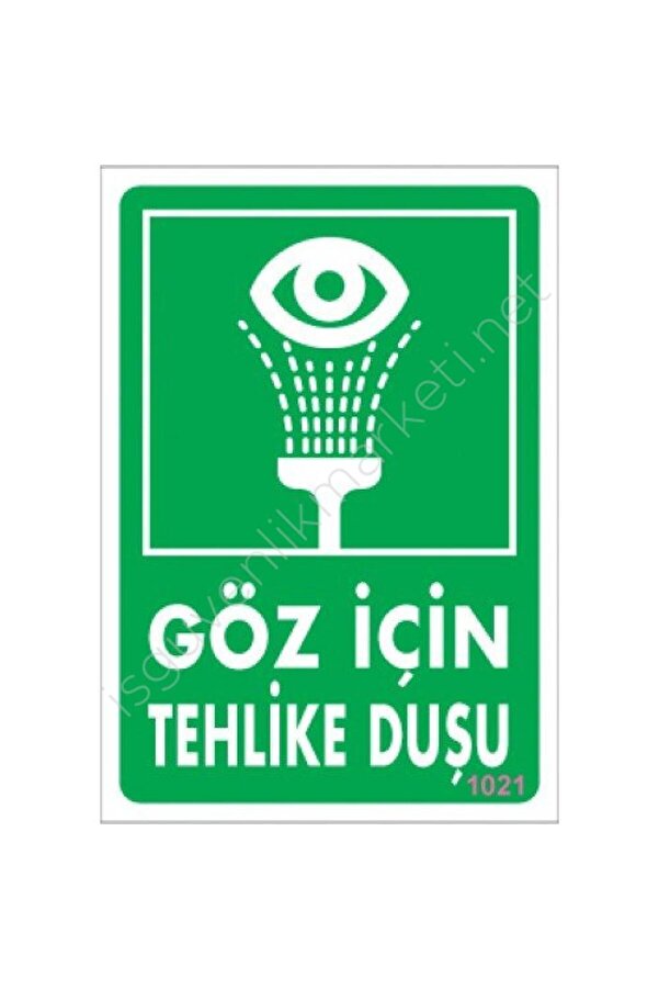 Ethab Ti̇caret Göz İçi̇n Tehli̇ke Duşu Uyarı Levhası 17,5X25 Kod1021