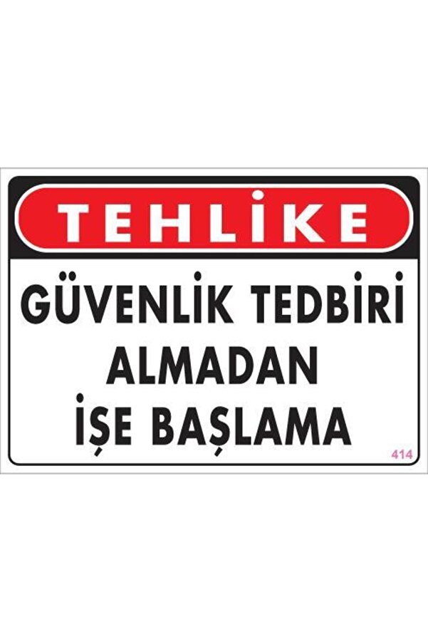 Ethab Ti̇caret İş Güvenli̇ği̇ Uyarı Levhası 25X35 Kod414