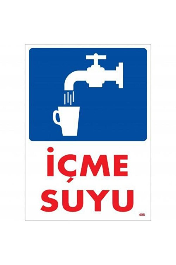 Ethab Ti̇caret İçme Suyu Uyarı Levhası 25X35 Kod408