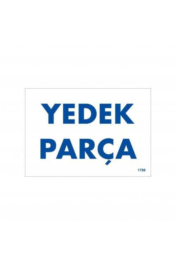 Ethab Ti̇caret Yedek Parça Uyarı Levhası 17,5X25 Kod1788