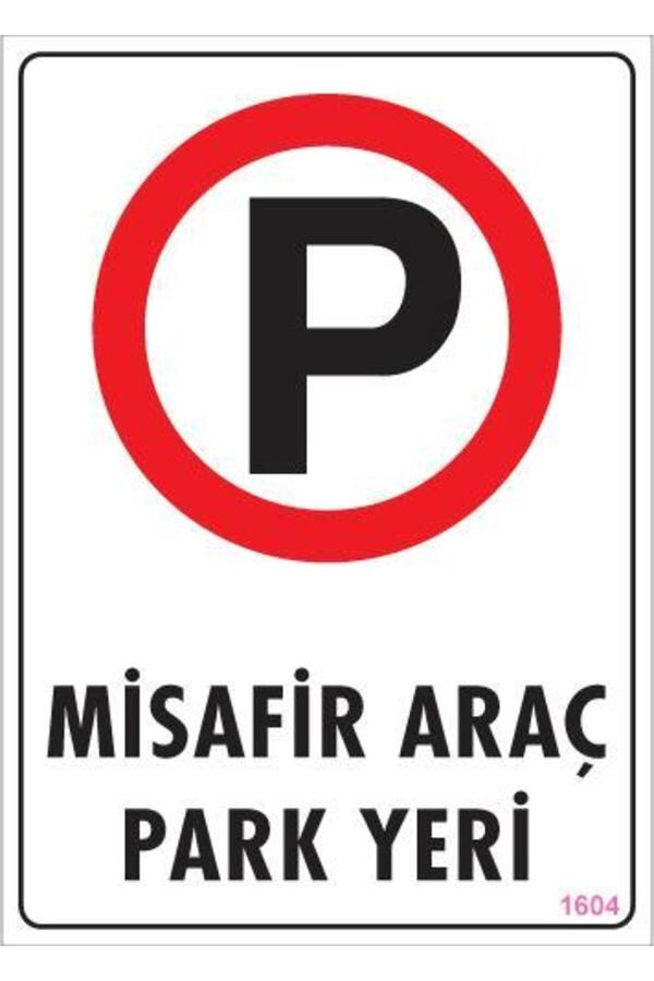 Ethab Ti̇caret Araç Park Yeri̇ Uyarı Levhası 25X35 Kod1604