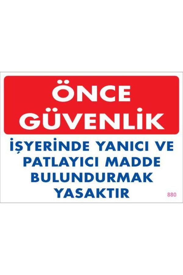 Ethab Ti̇caret Yanıcı Ve Parlayıcı Madde Uyarı Levhası 25X35 Kod880