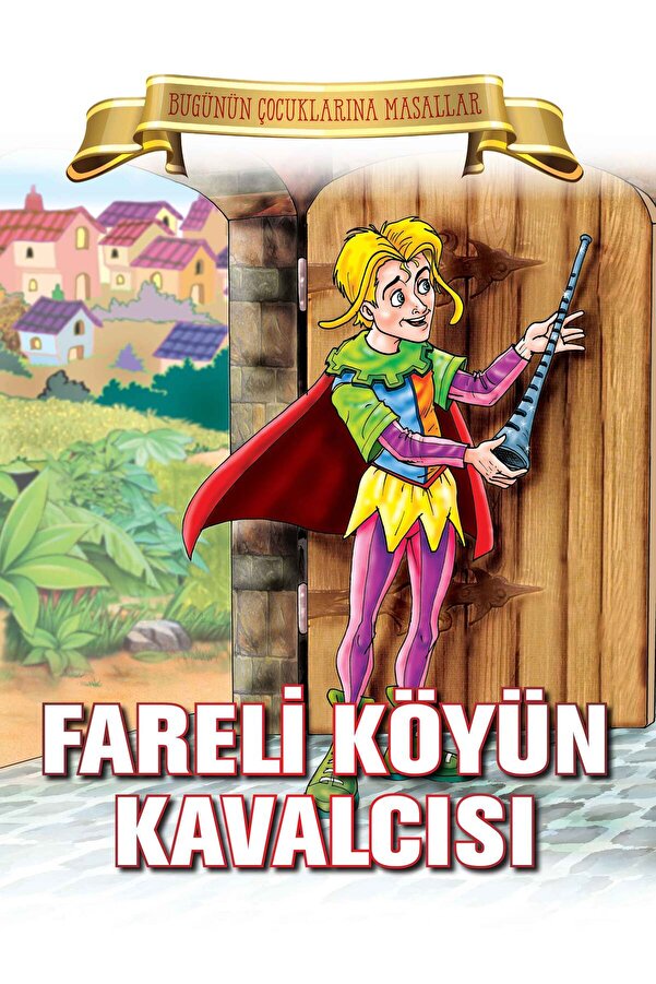 İthaki̇ Yayınları Fareli̇ Köyün Kavalcısı - Bugünün Çocuklarına Masallar