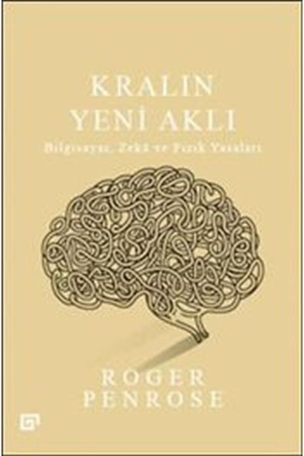 İthaki̇ Yayınları Kralın Yeni̇ Aklı  Bi̇lgi̇sayar Zeka Ve Fi̇zi̇k Yasaları