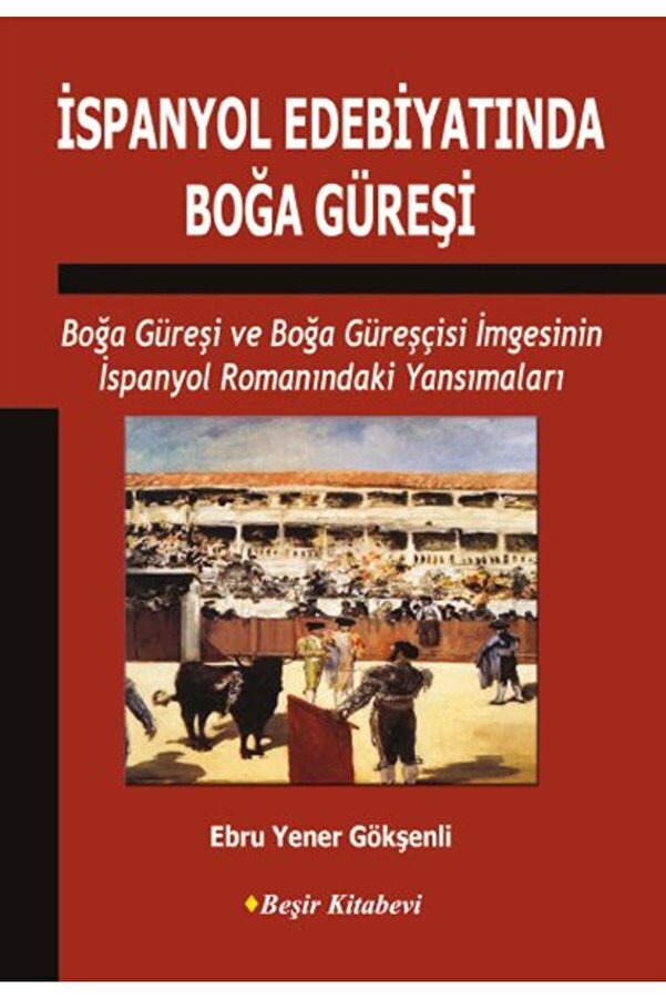 İthaki̇ Yayınları İspanyol Edebi̇yatında Boğa Güreşi̇