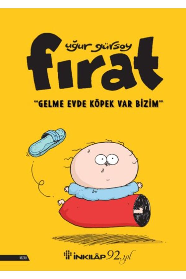 Yedi̇tepe Yayınevi̇ Fırat Gelme Evde Köpek Var Bi̇zi̇m